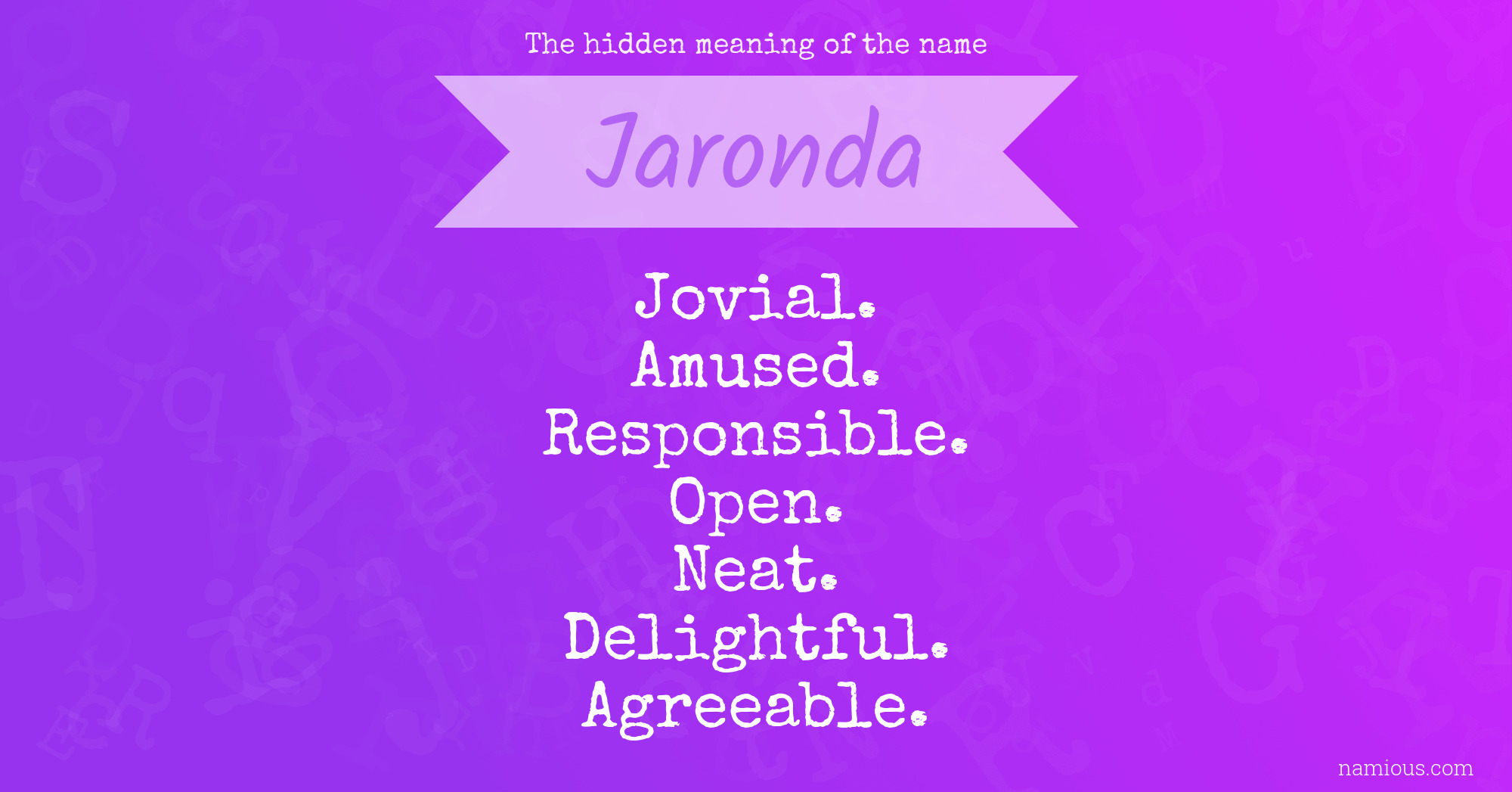 The hidden meaning of the name Jaronda