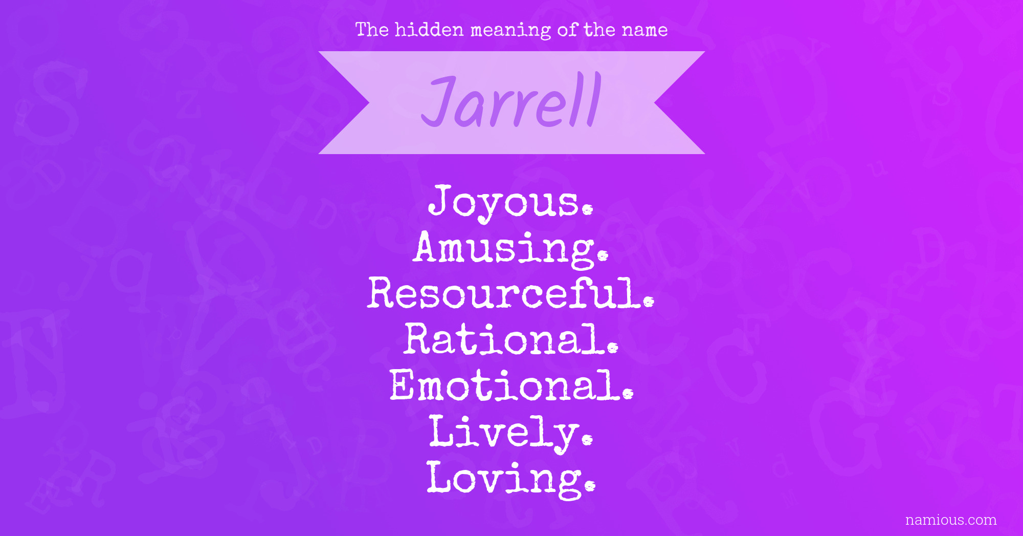 The hidden meaning of the name Jarrell