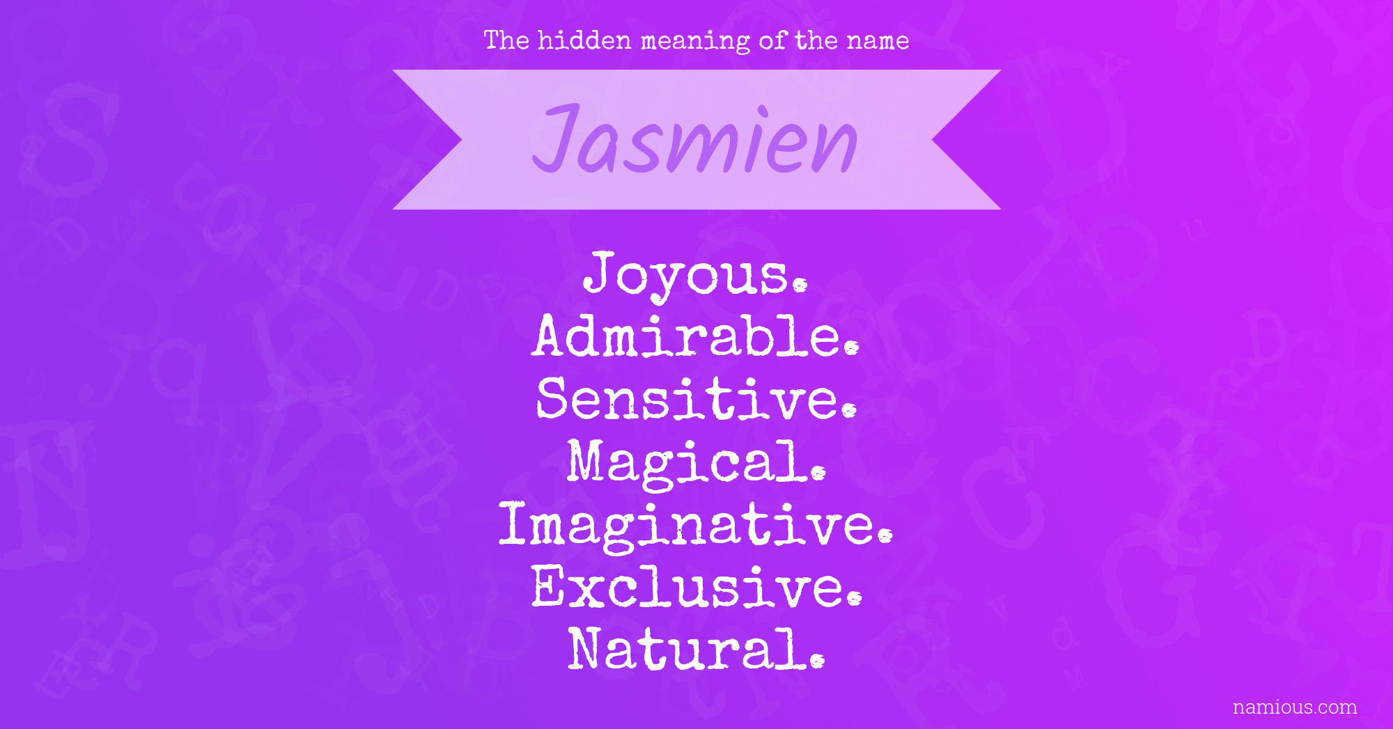 The hidden meaning of the name Jasmien