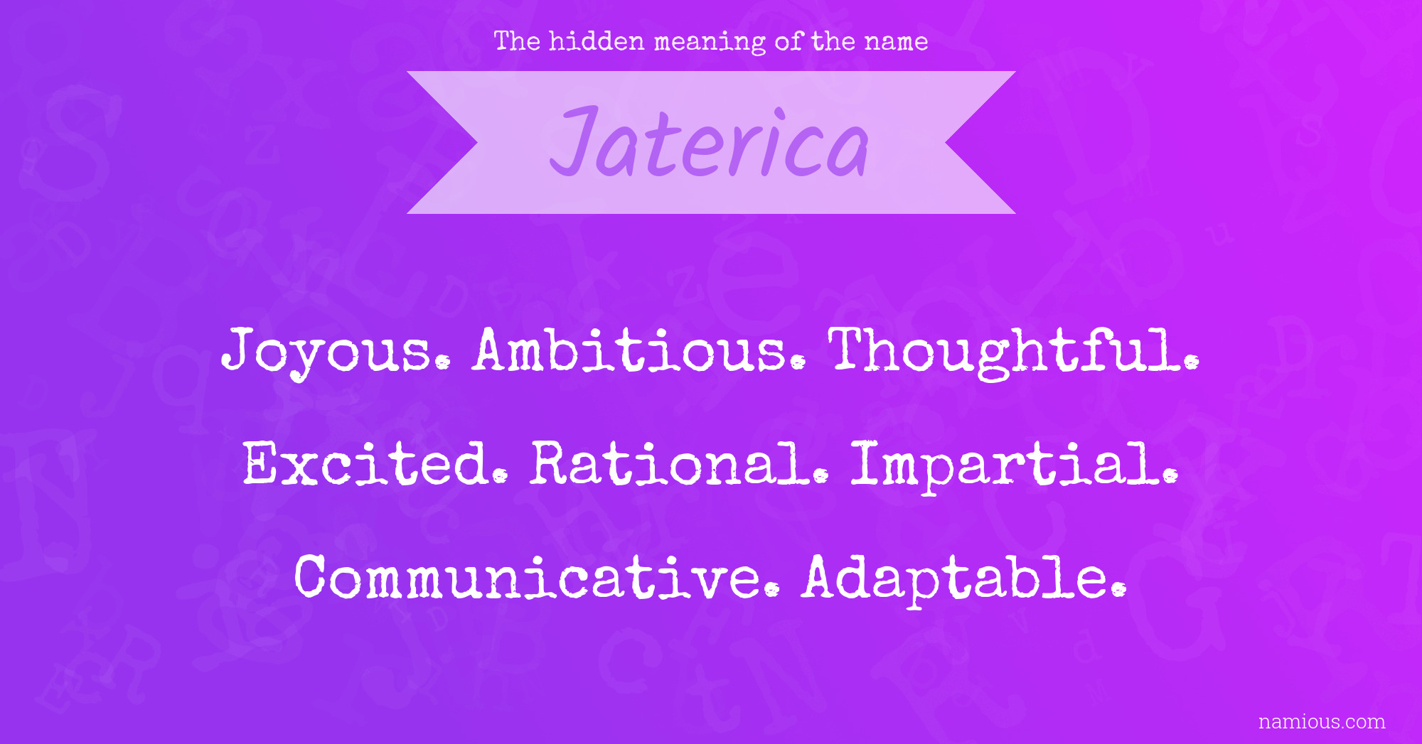 The hidden meaning of the name Jaterica