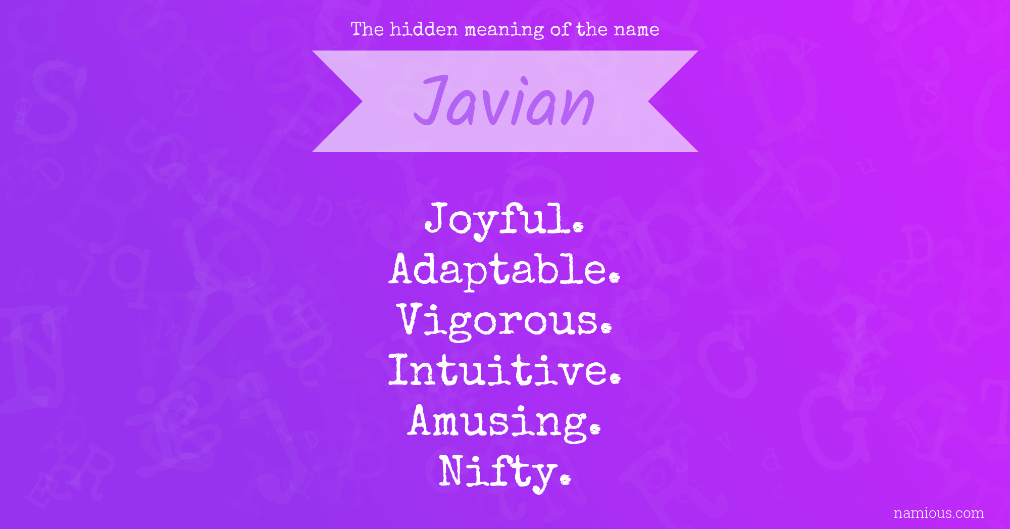 The hidden meaning of the name Javian