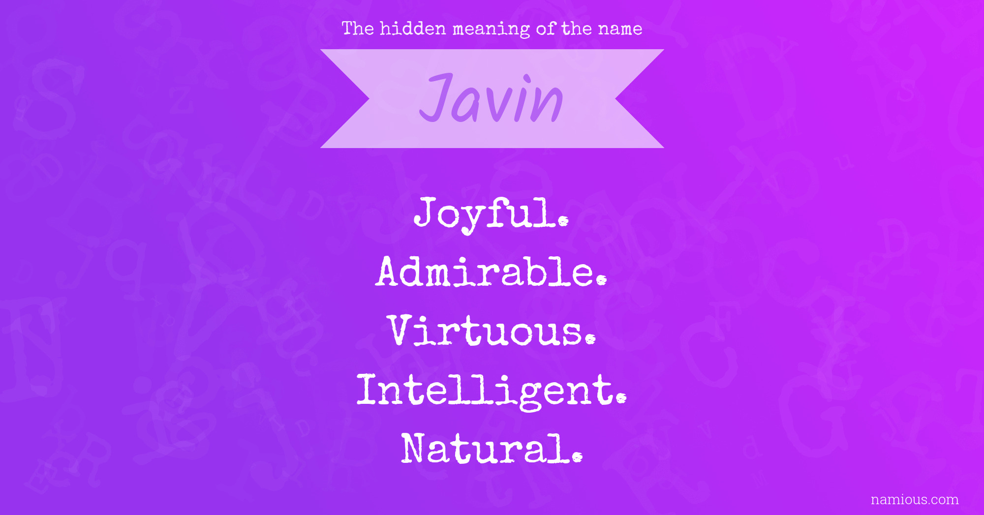 The hidden meaning of the name Javin