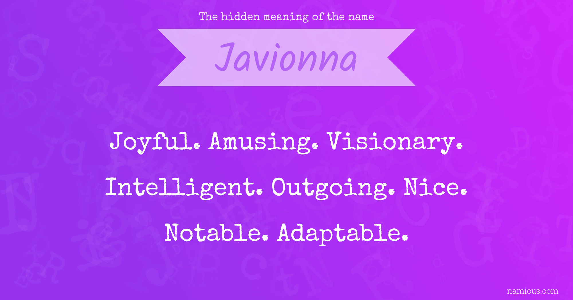 The hidden meaning of the name Javionna