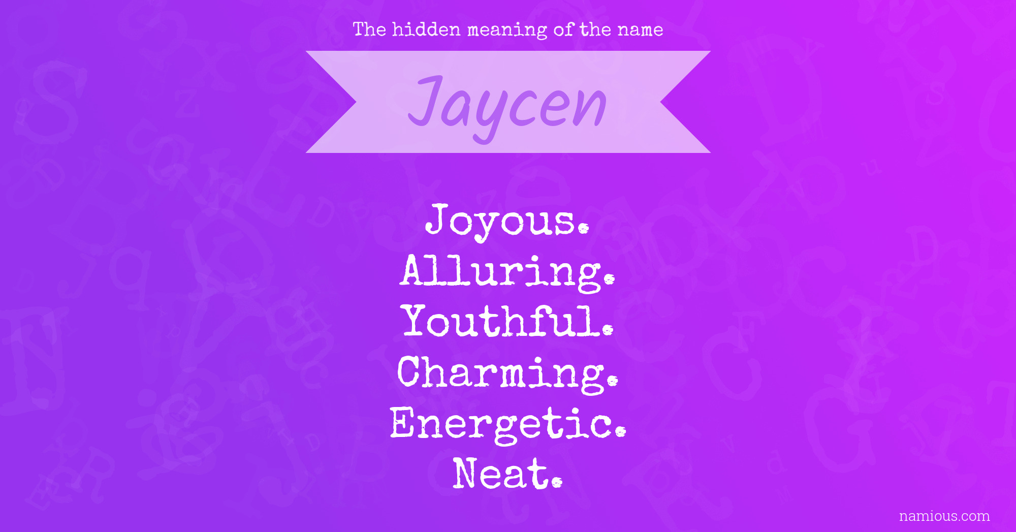 The hidden meaning of the name Jaycen