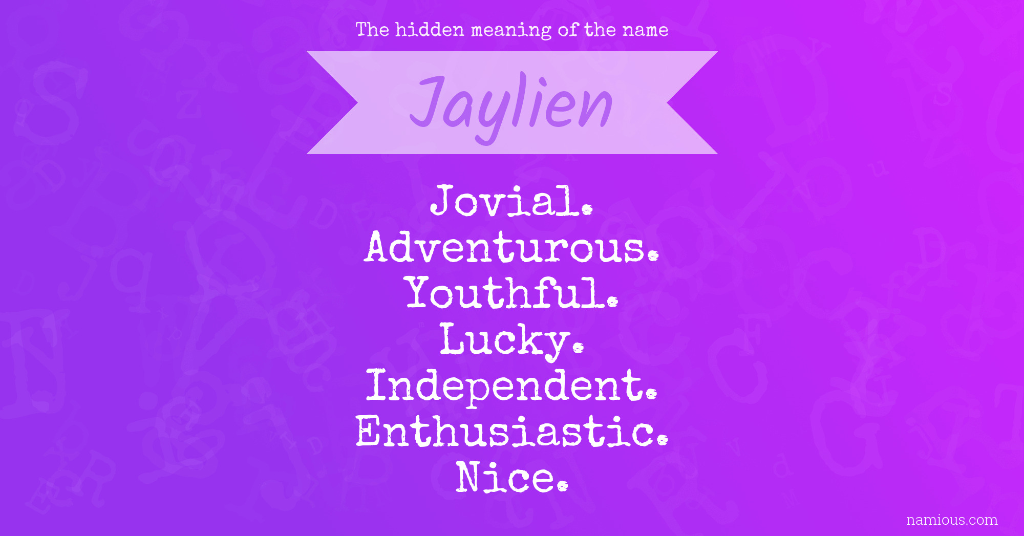 The hidden meaning of the name Jaylien