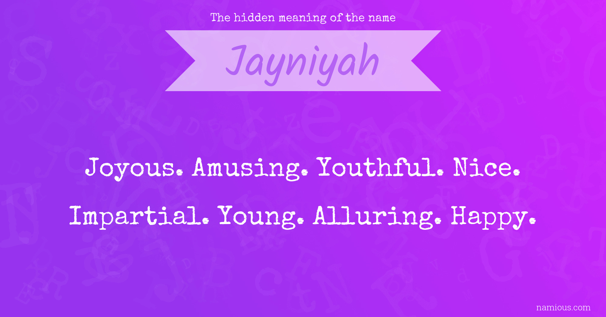 The hidden meaning of the name Jayniyah