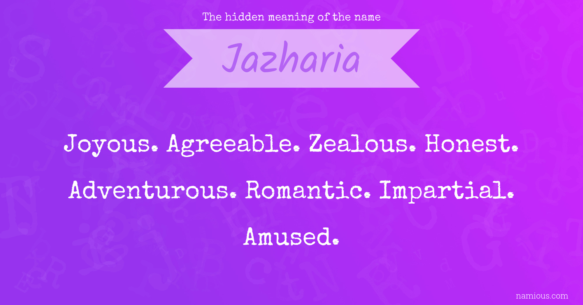 The hidden meaning of the name Jazharia