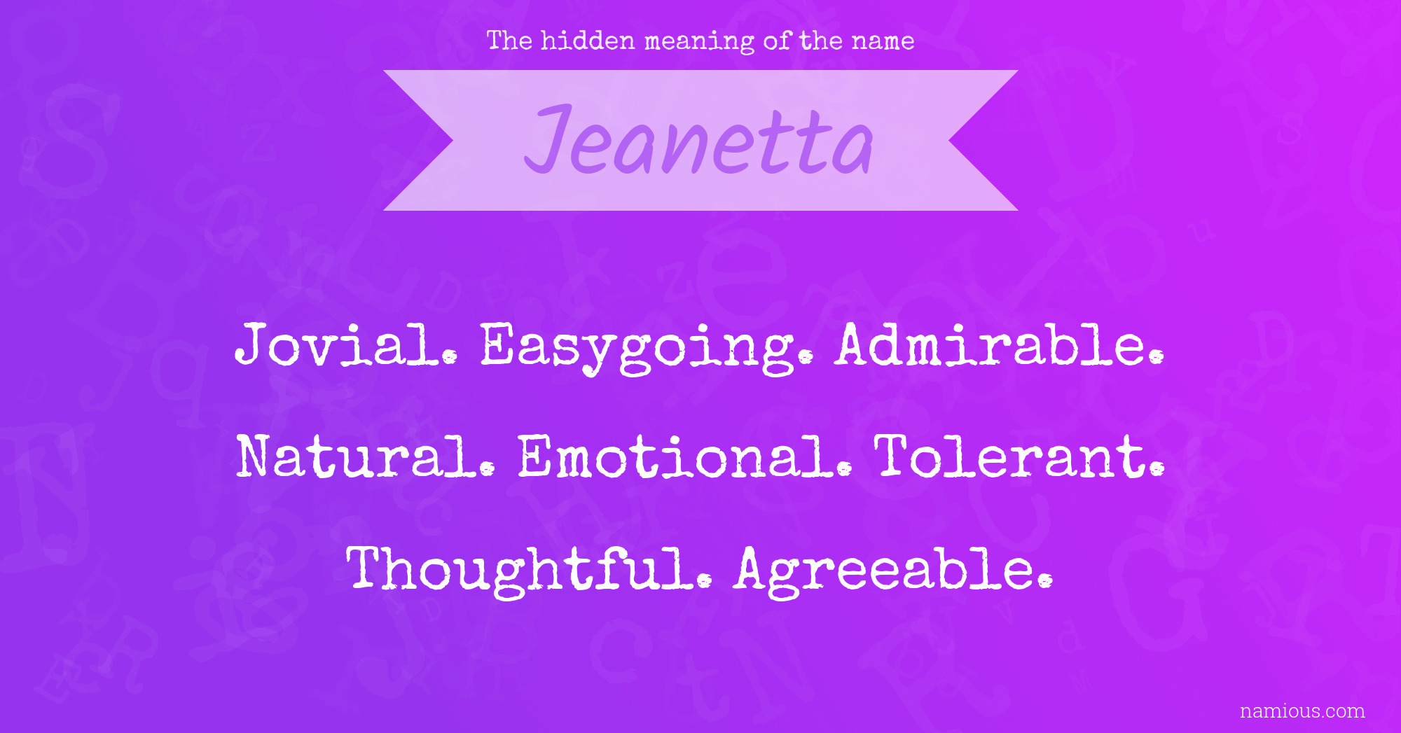 The hidden meaning of the name Jeanetta