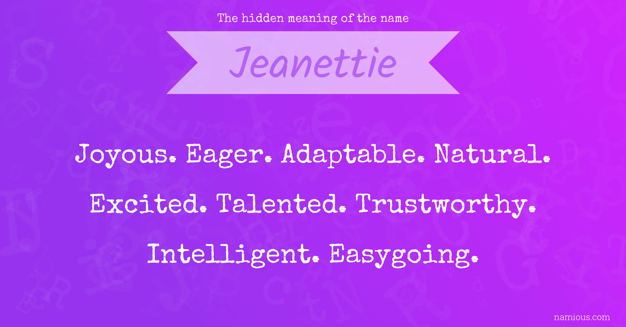 The hidden meaning of the name Jeanettie