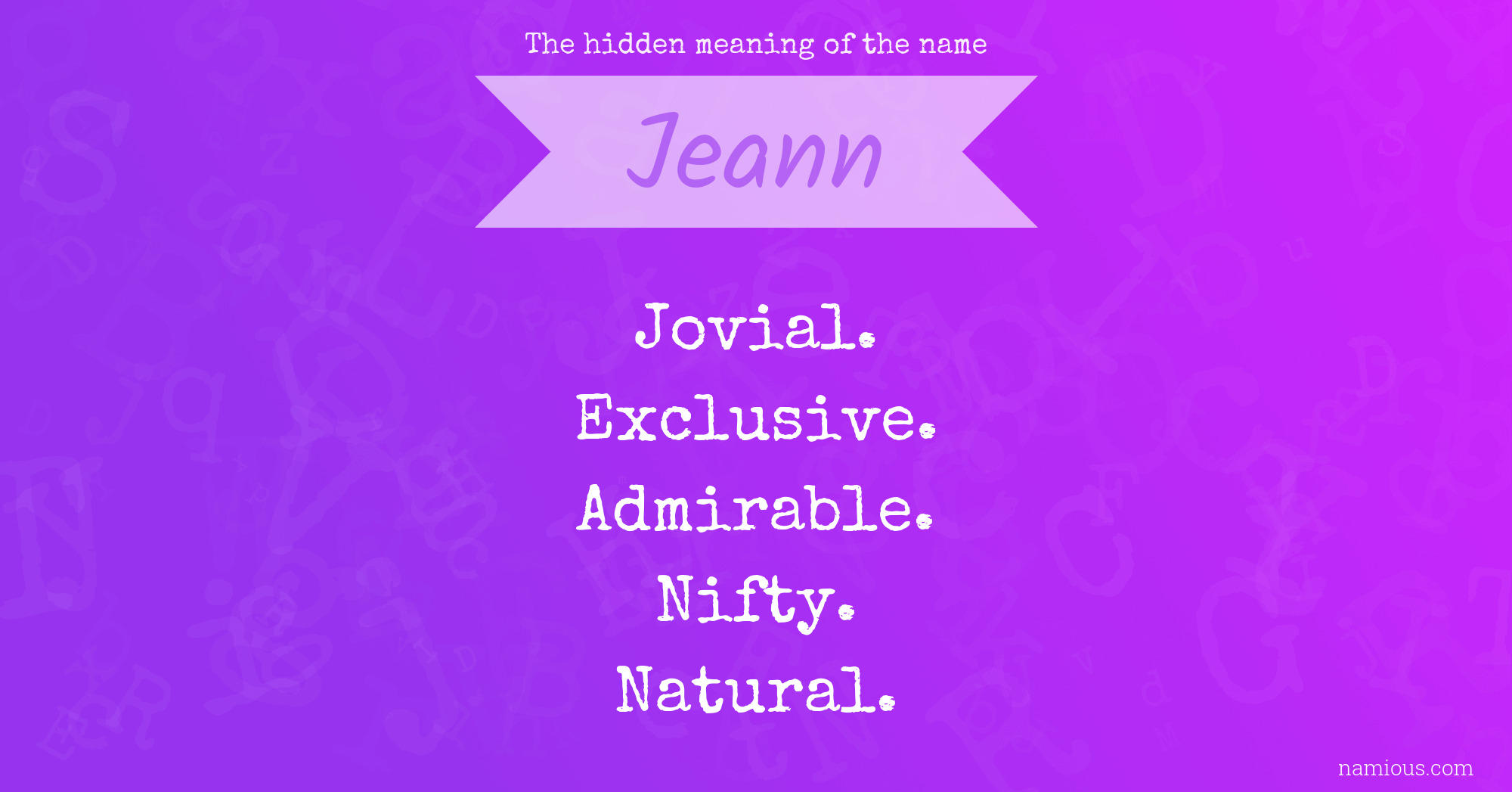 The hidden meaning of the name Jeann