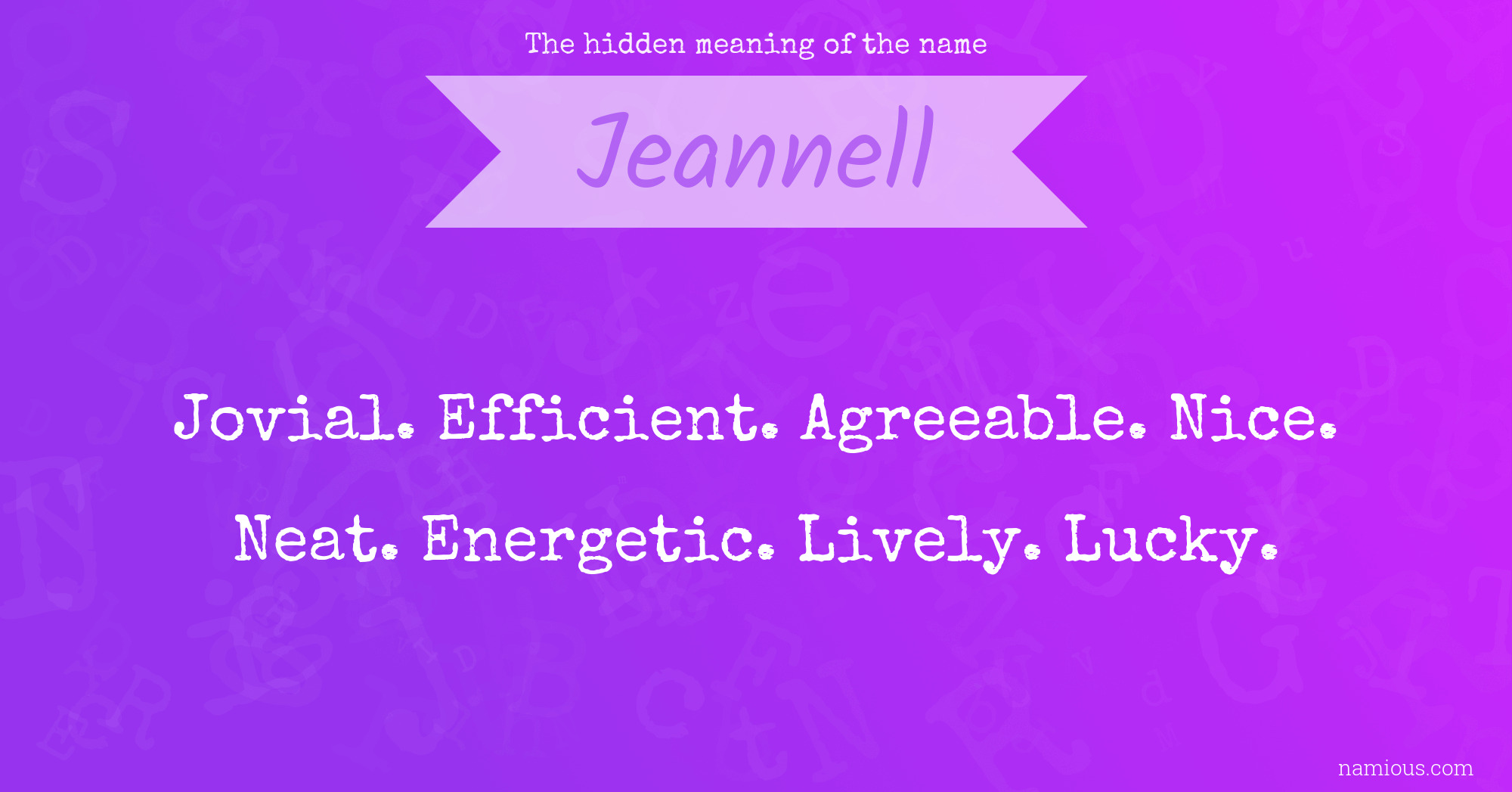 The hidden meaning of the name Jeannell