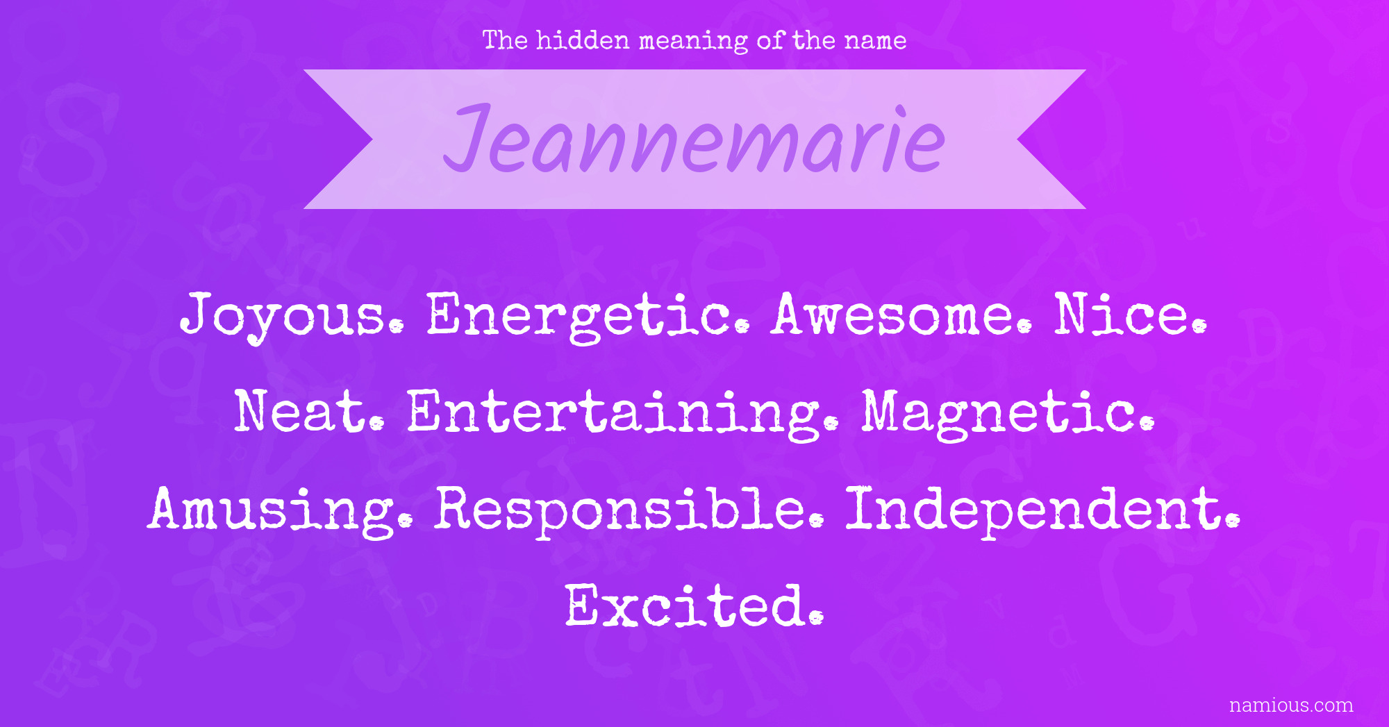 The hidden meaning of the name Jeannemarie