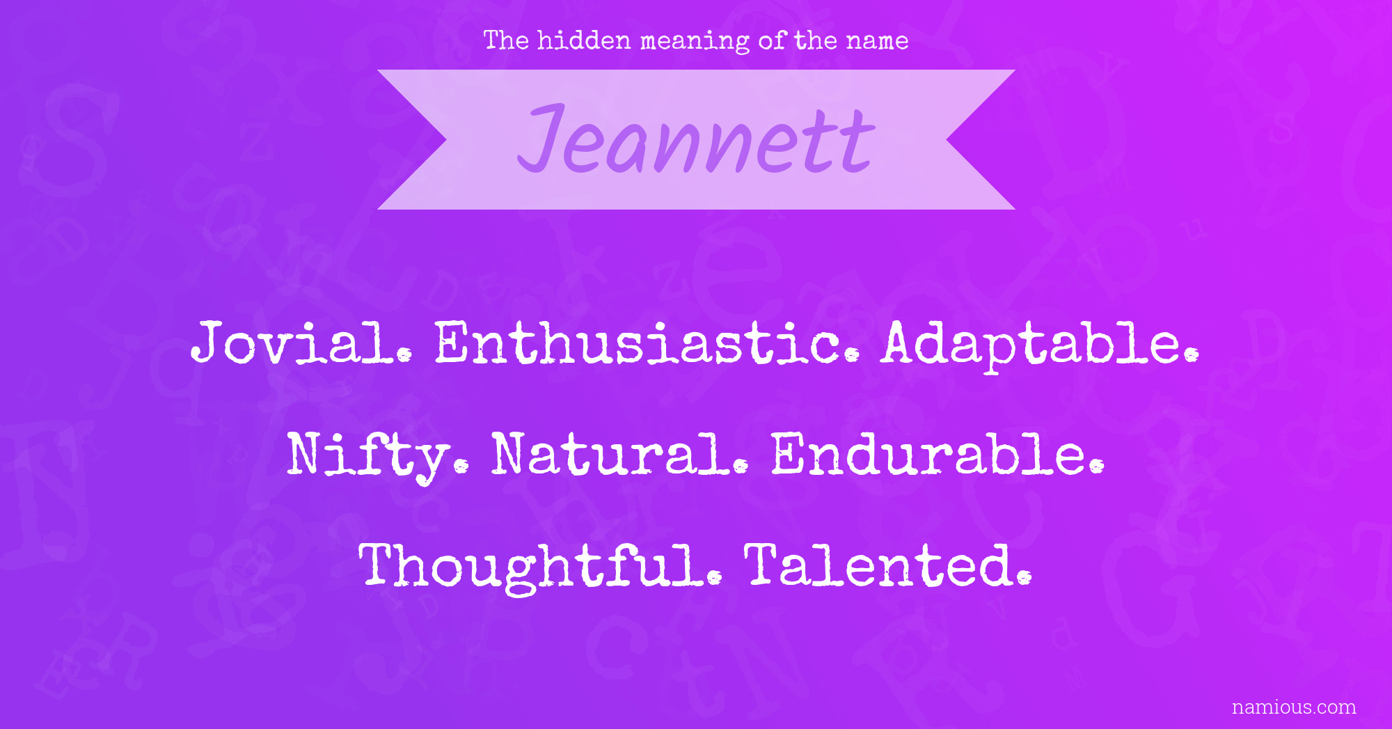 The hidden meaning of the name Jeannett