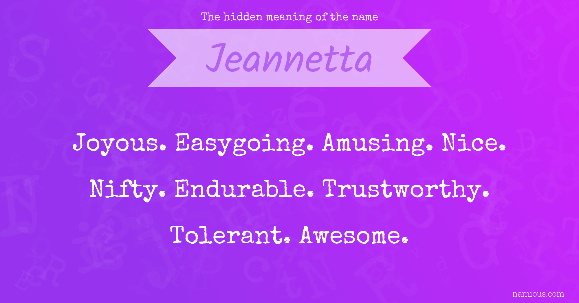 The hidden meaning of the name Jeannetta