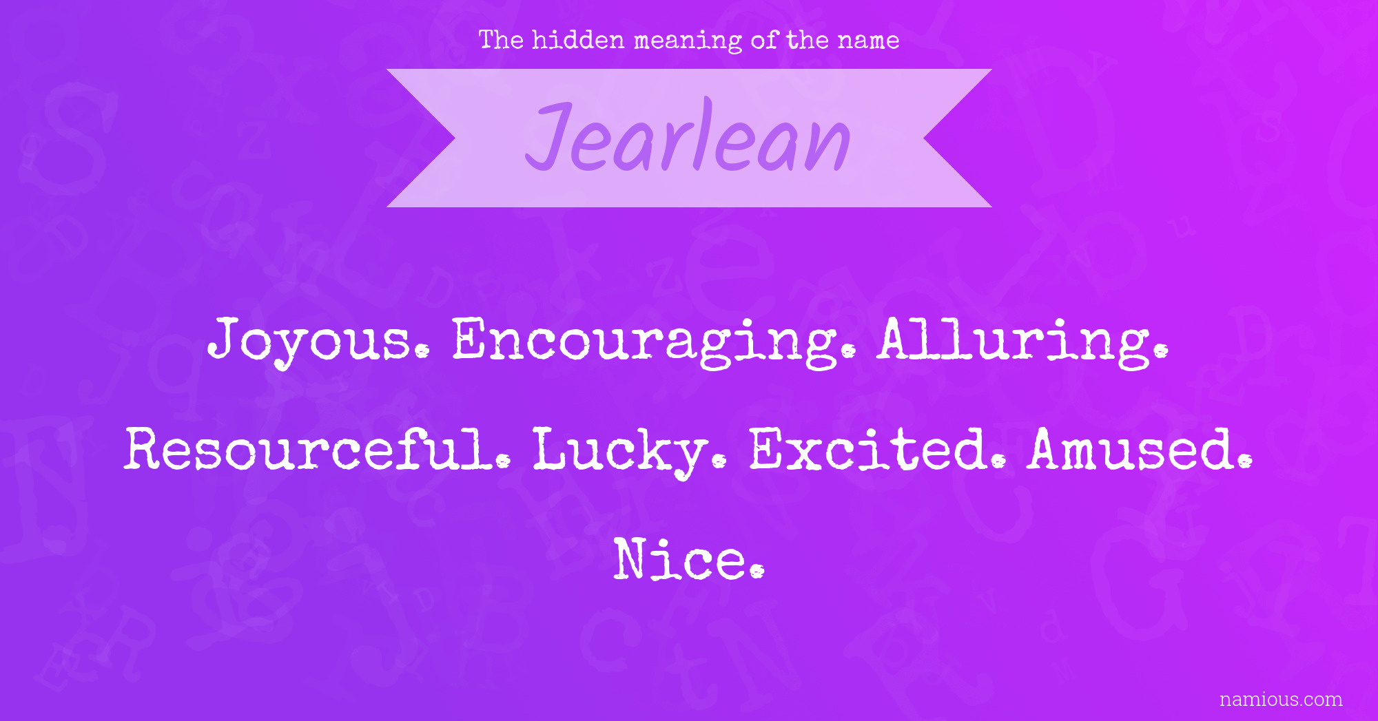 The hidden meaning of the name Jearlean