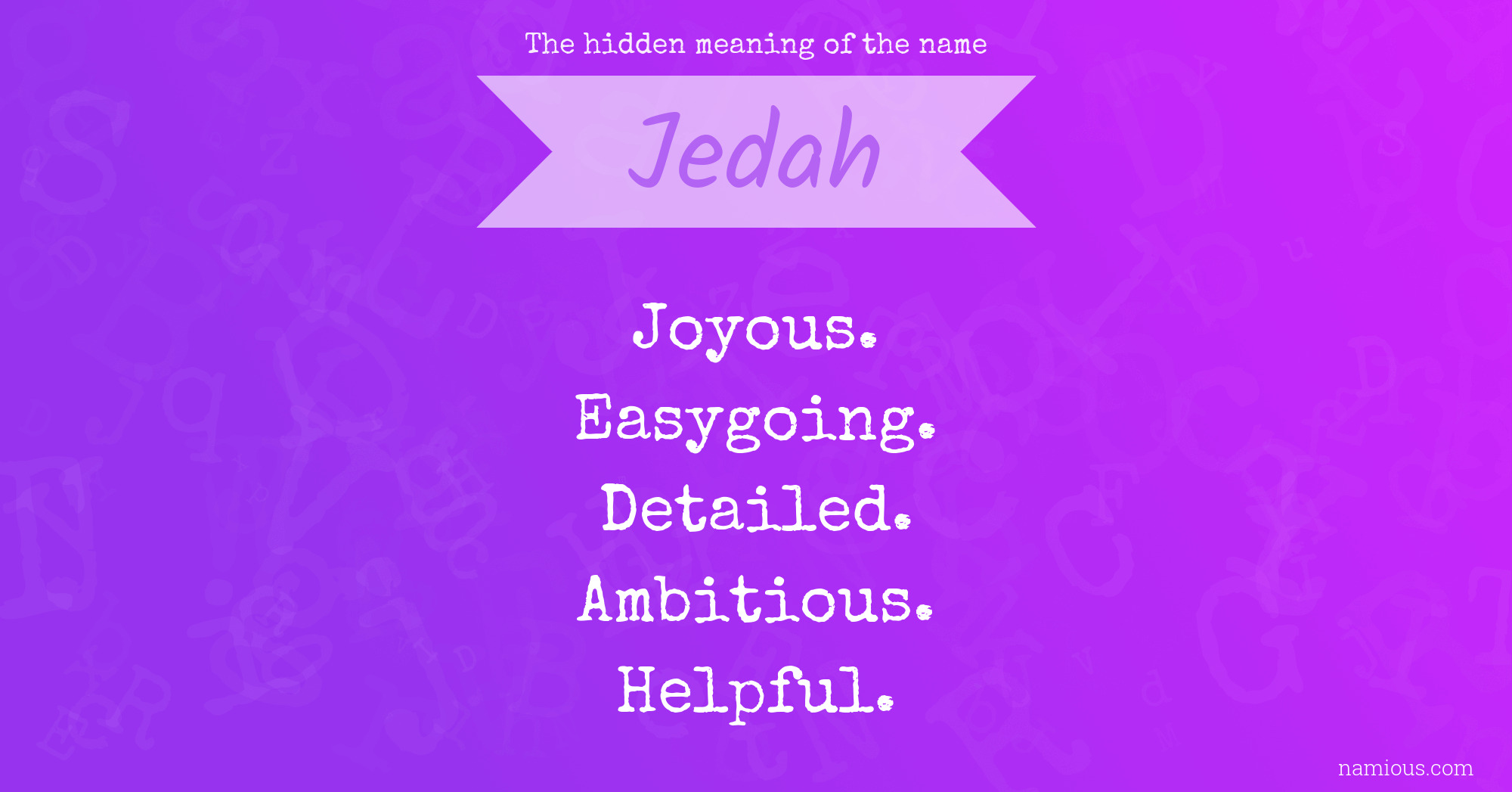 The hidden meaning of the name Jedah