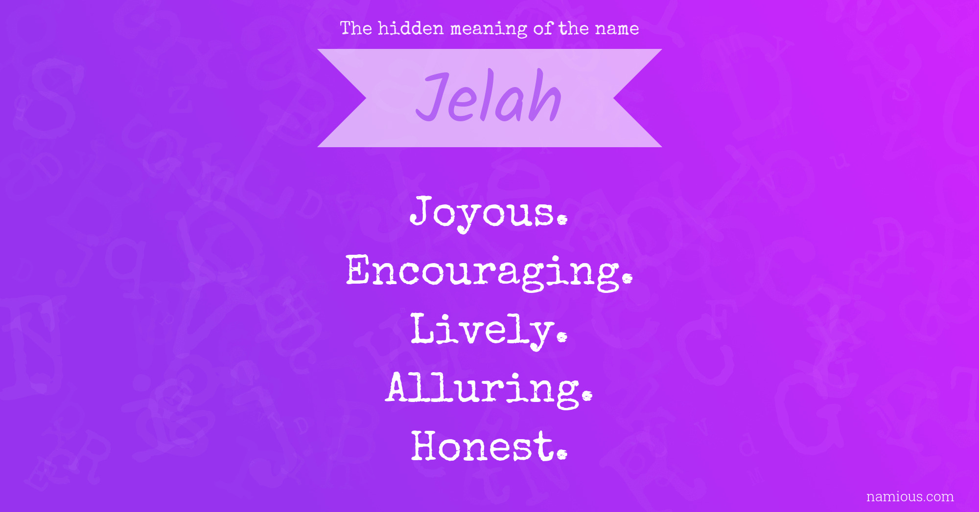 The hidden meaning of the name Jelah