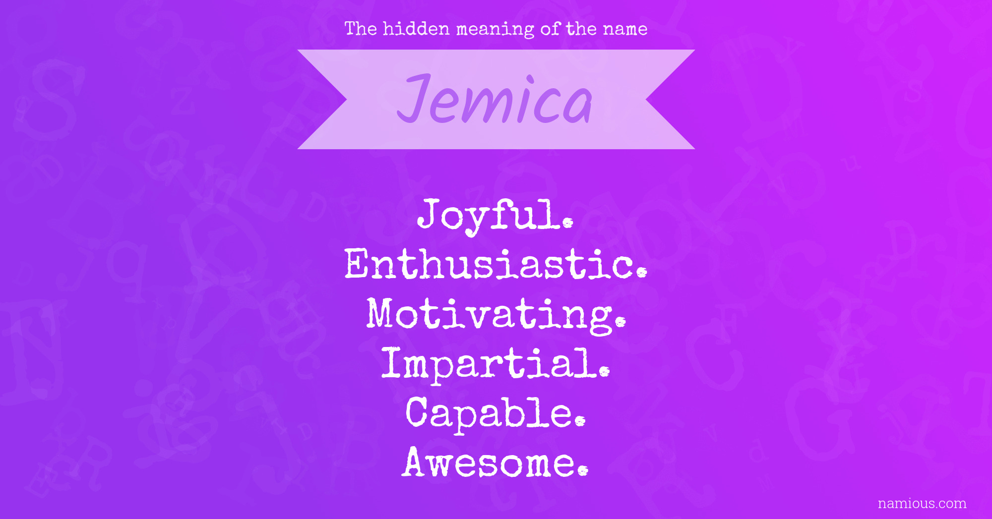 The hidden meaning of the name Jemica