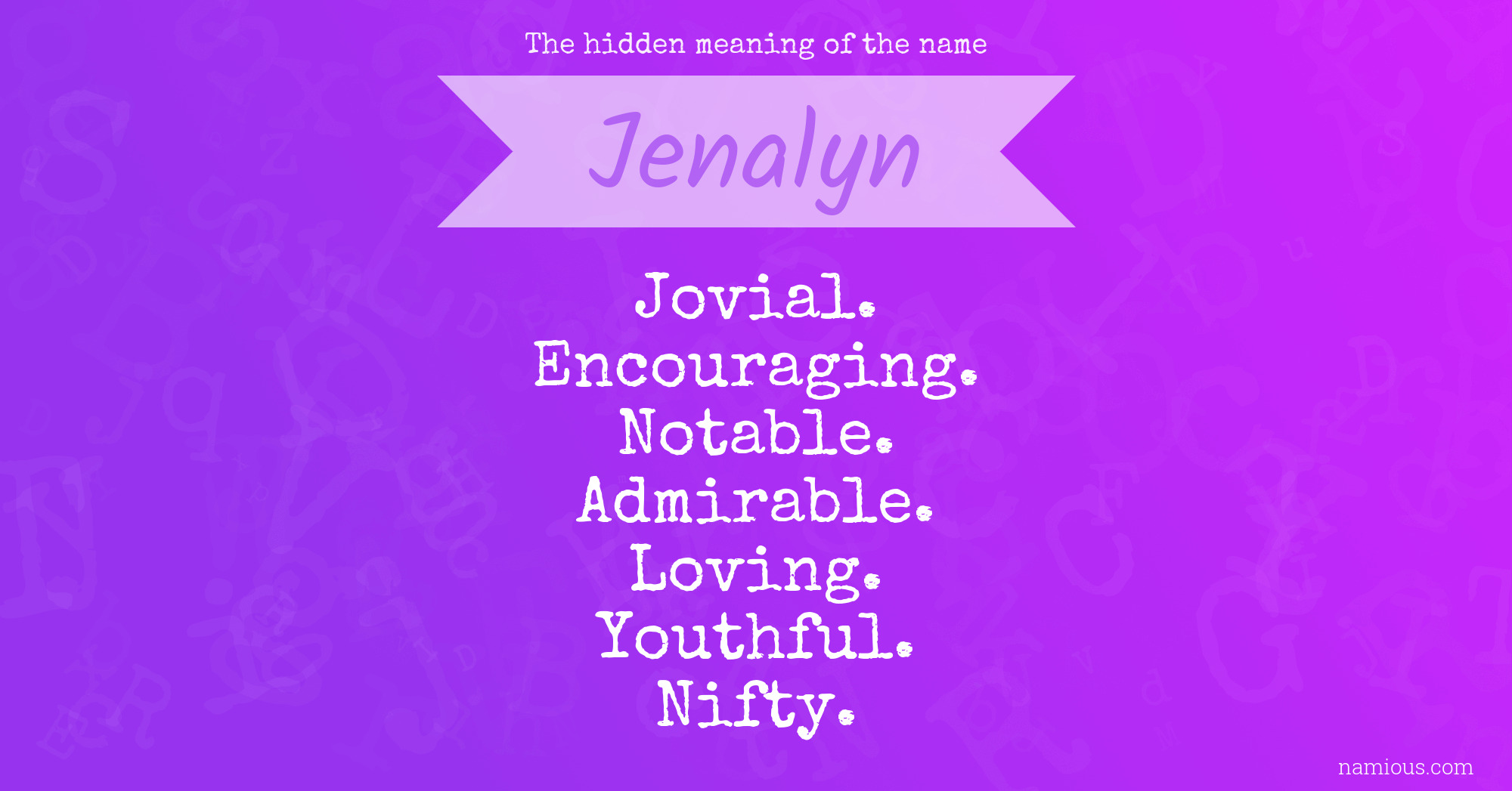 The hidden meaning of the name Jenalyn