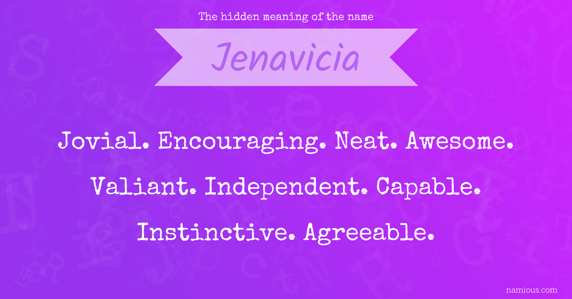 The hidden meaning of the name Jenavicia