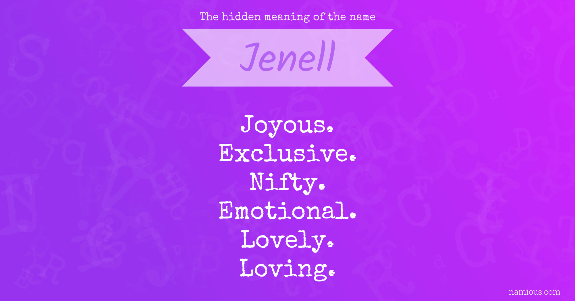 The hidden meaning of the name Jenell