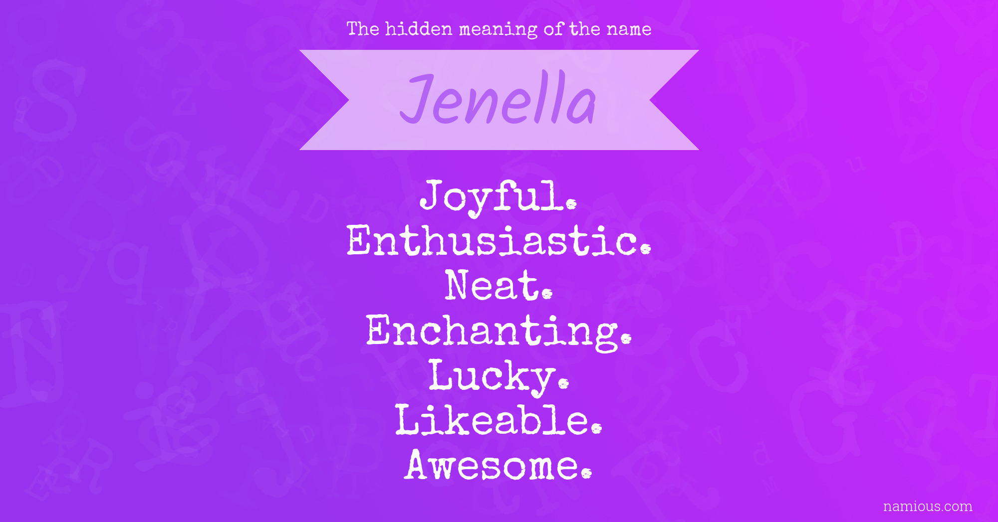 The hidden meaning of the name Jenella