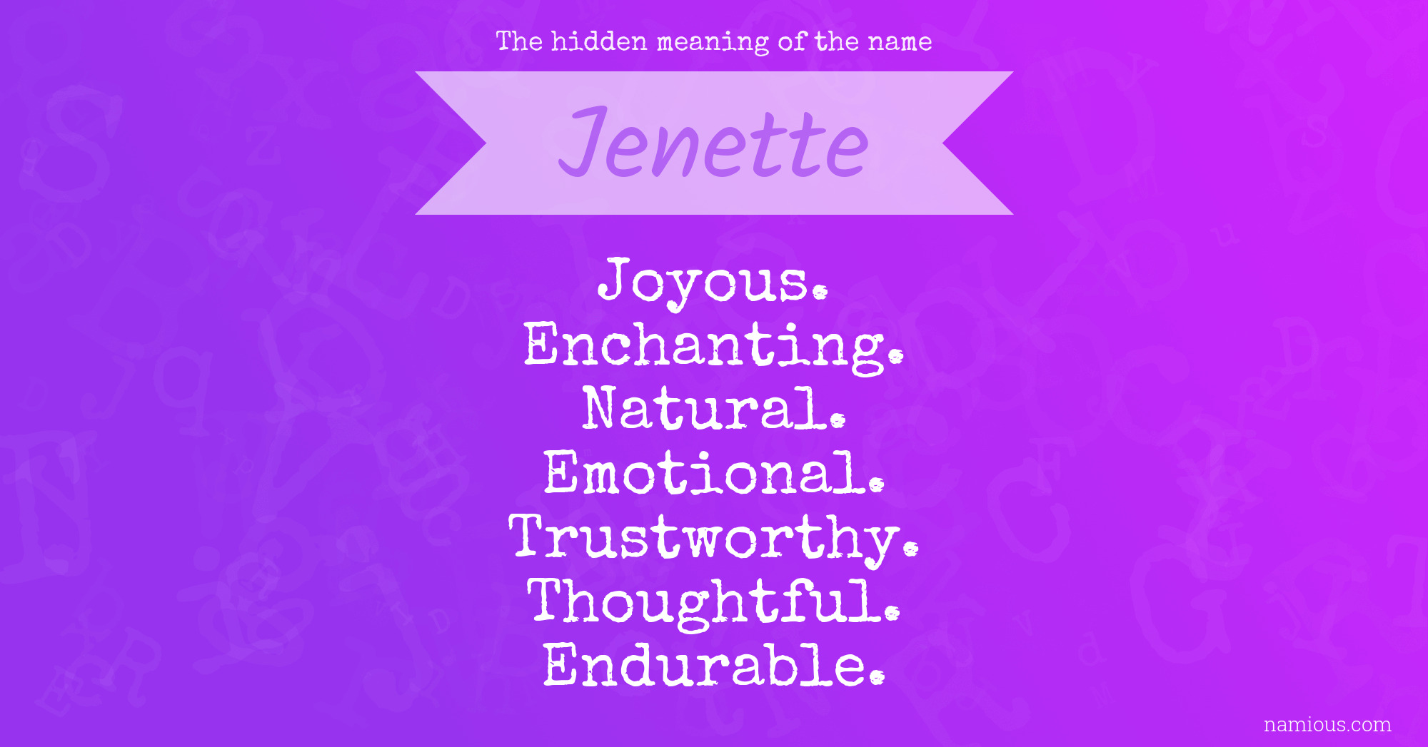 The hidden meaning of the name Jenette