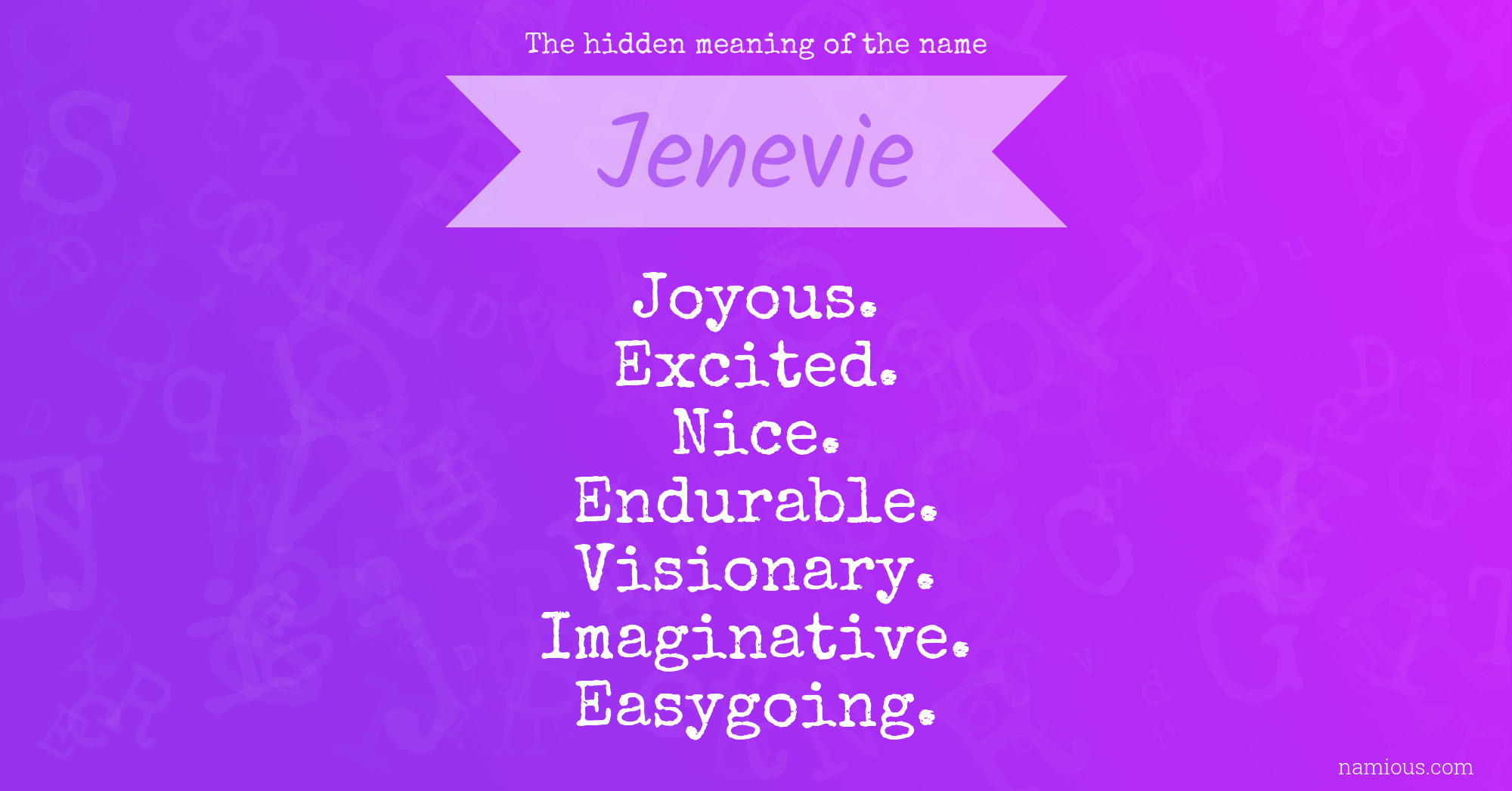 The hidden meaning of the name Jenevie