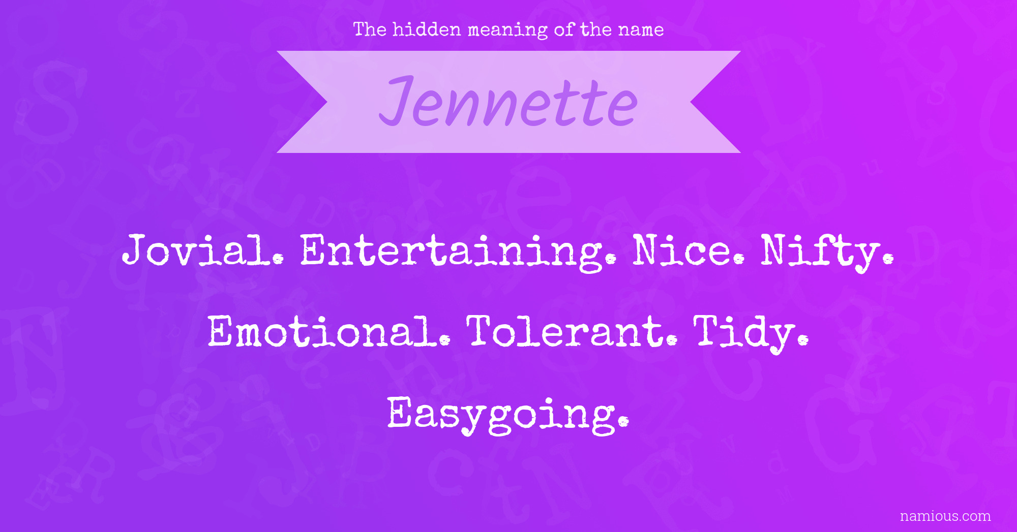 The hidden meaning of the name Jennette