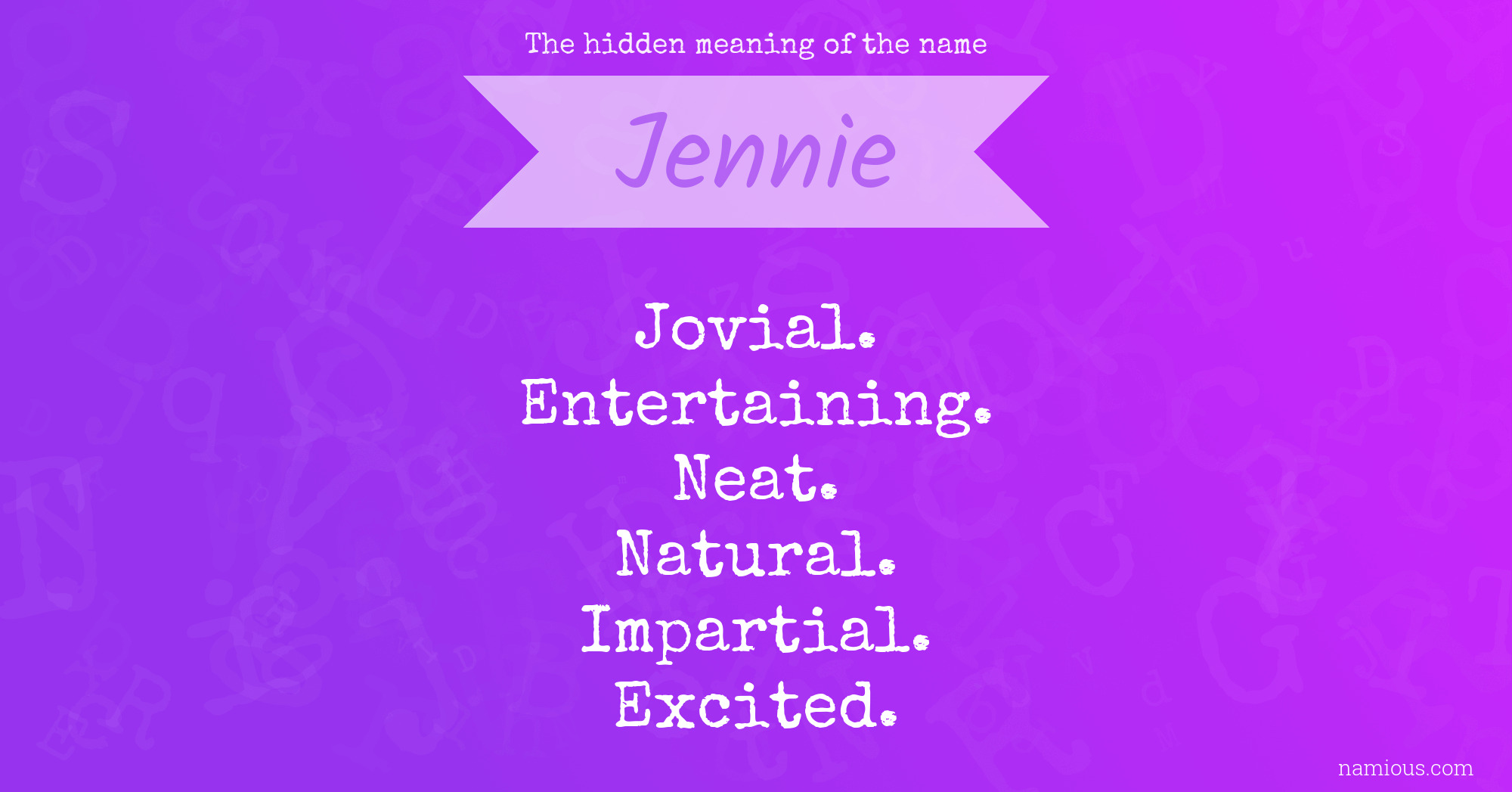 The hidden meaning of the name Jennie