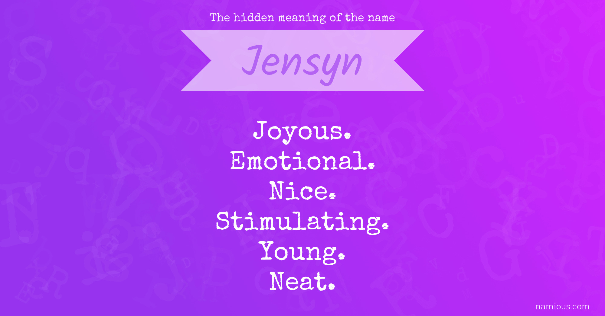 The hidden meaning of the name Jensyn