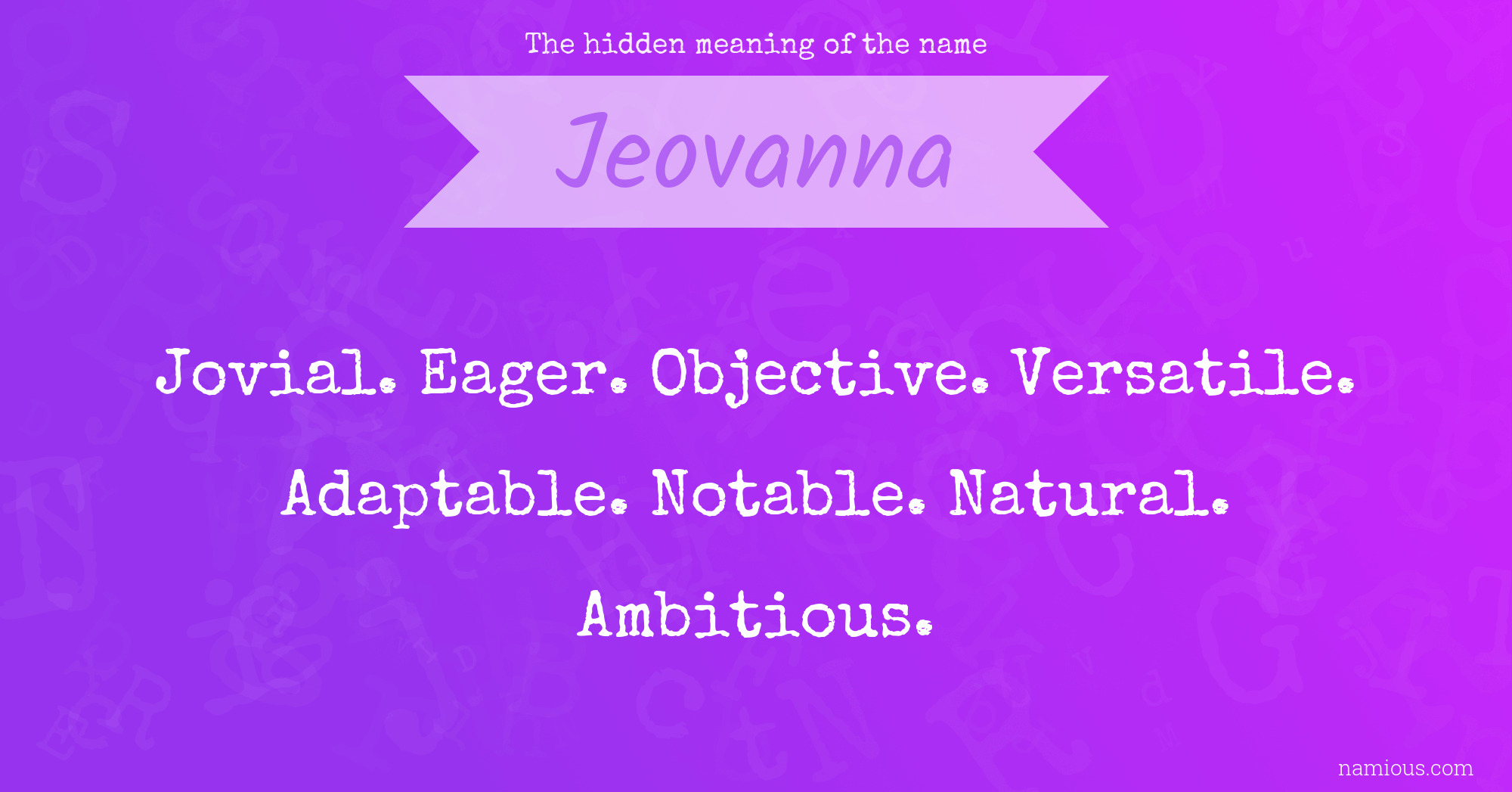 The hidden meaning of the name Jeovanna