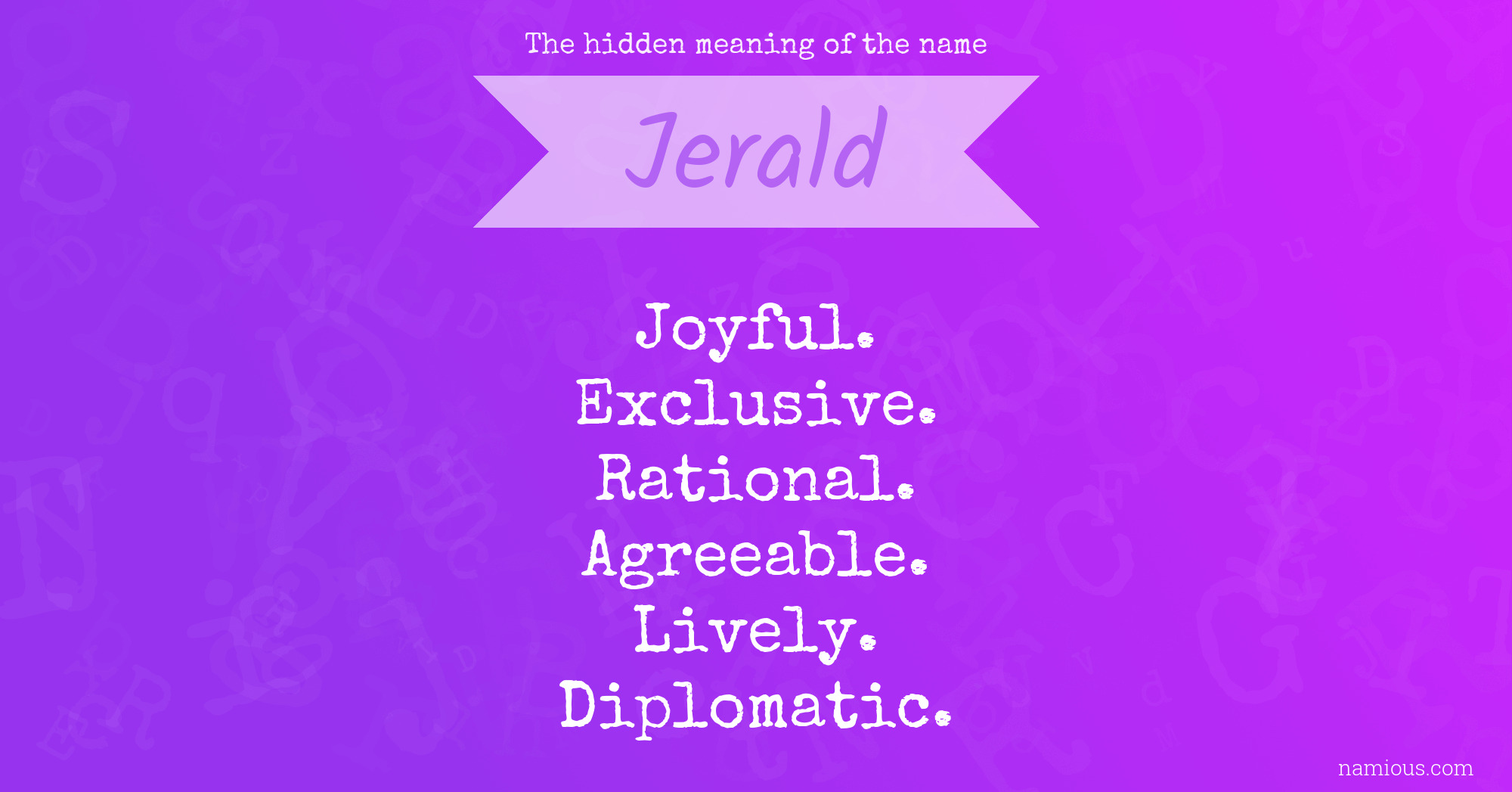 The hidden meaning of the name Jerald