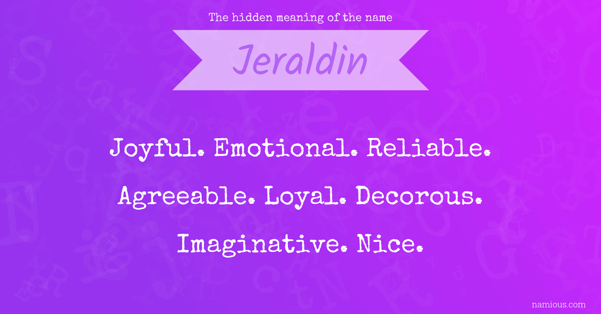 The hidden meaning of the name Jeraldin