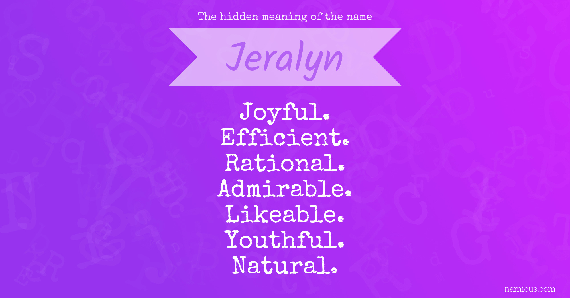 The hidden meaning of the name Jeralyn