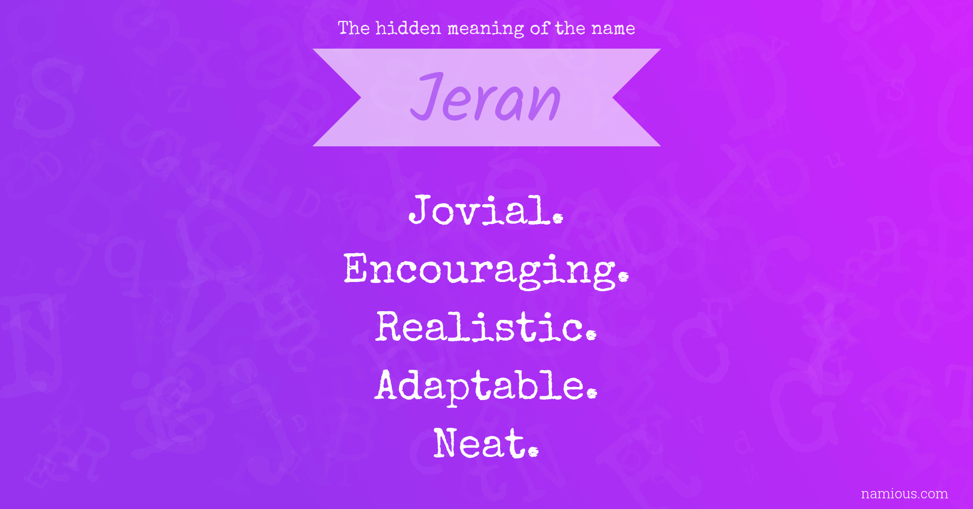 The hidden meaning of the name Jeran