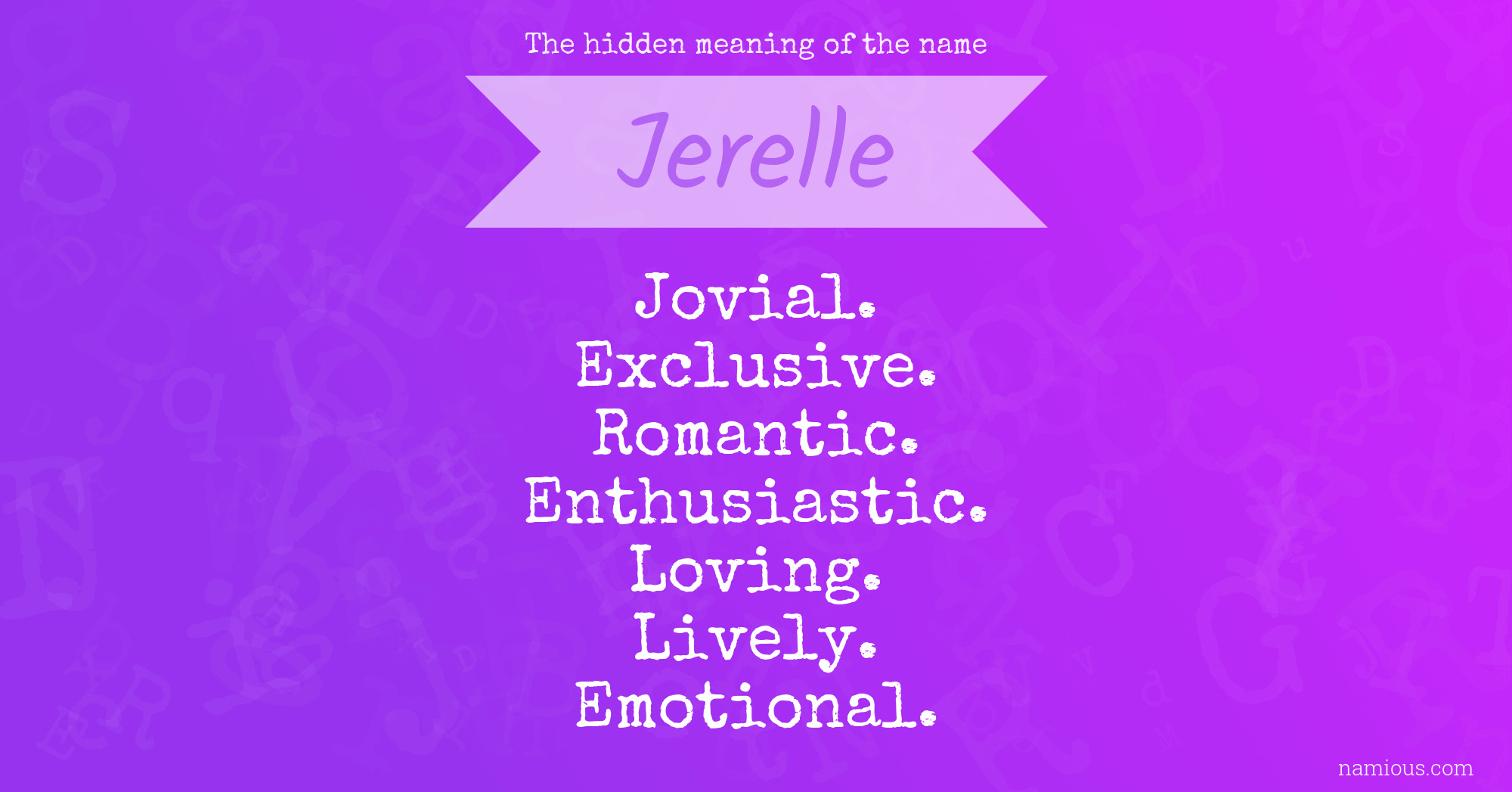 The hidden meaning of the name Jerelle