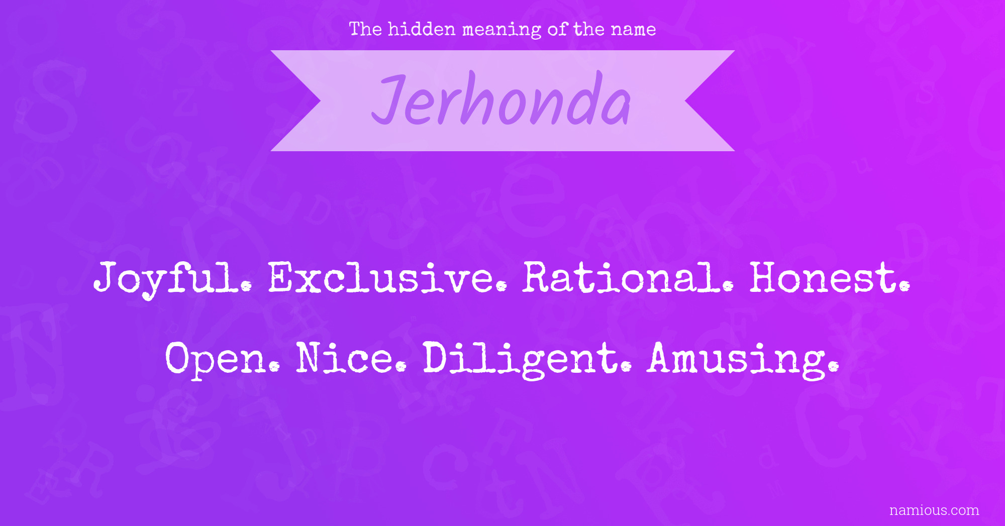 The hidden meaning of the name Jerhonda