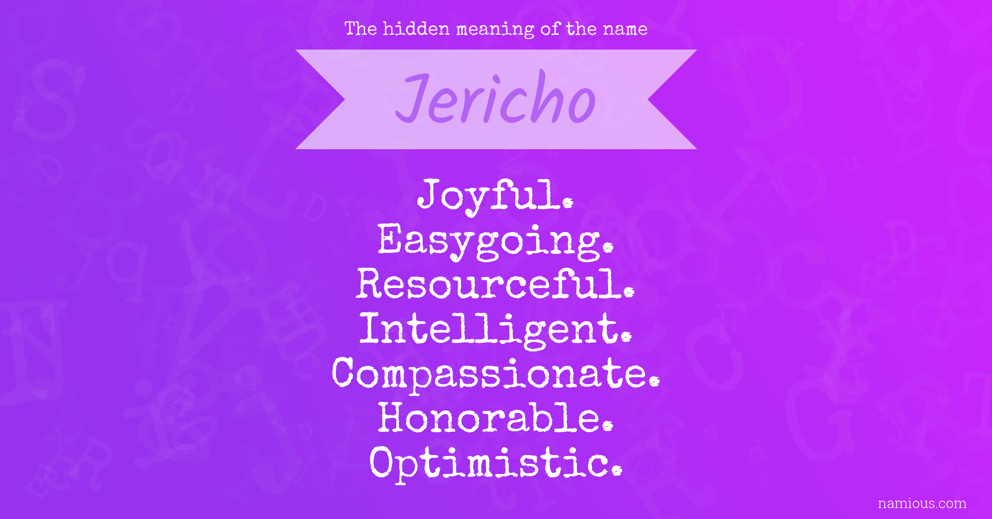 The hidden meaning of the name Jericho