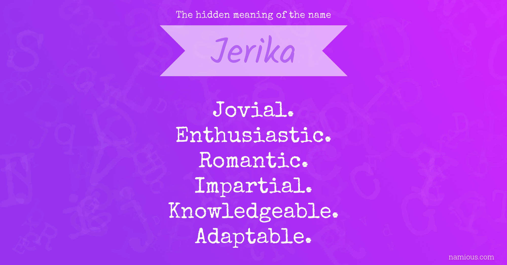 The hidden meaning of the name Jerika