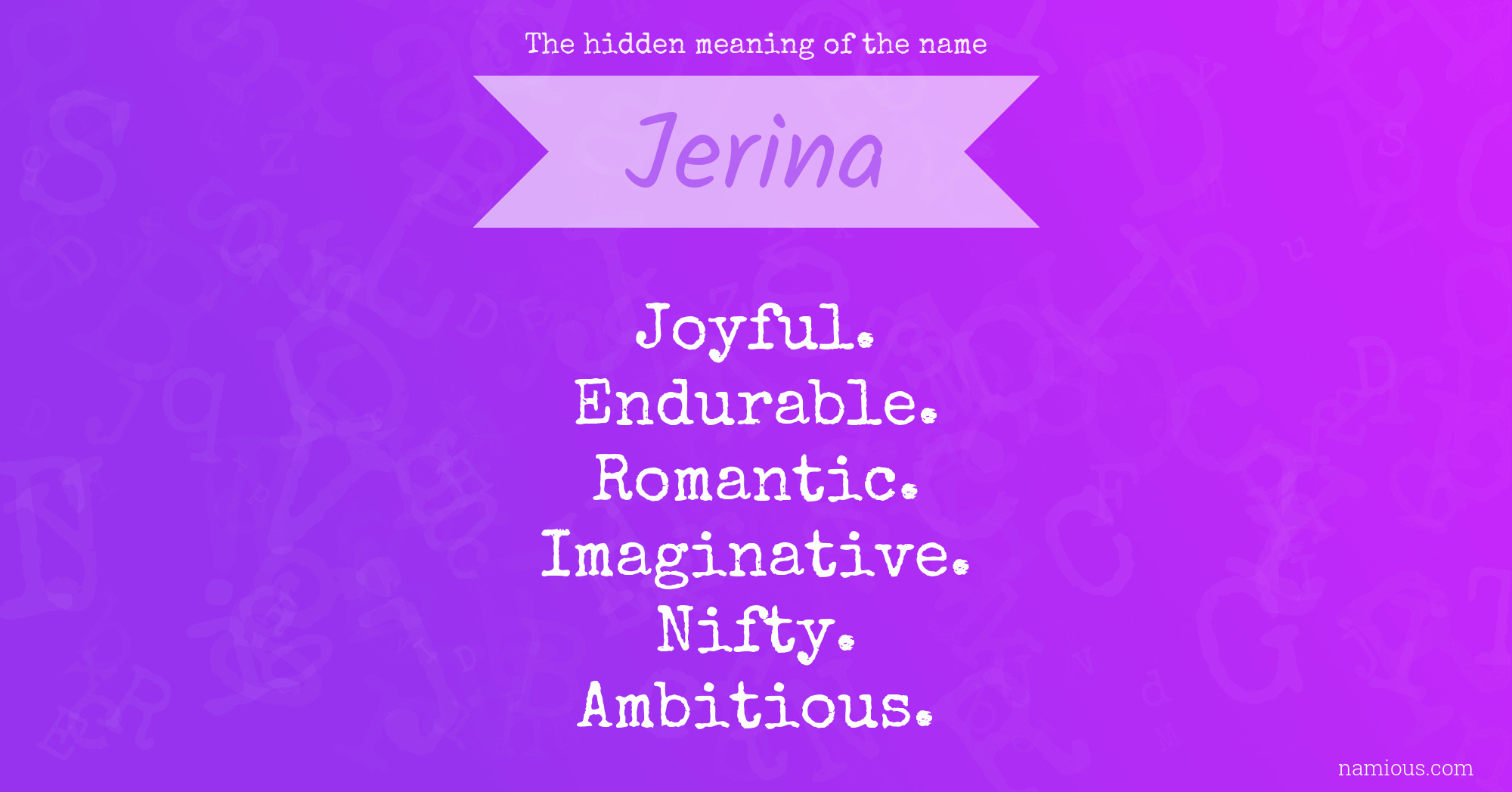 The hidden meaning of the name Jerina