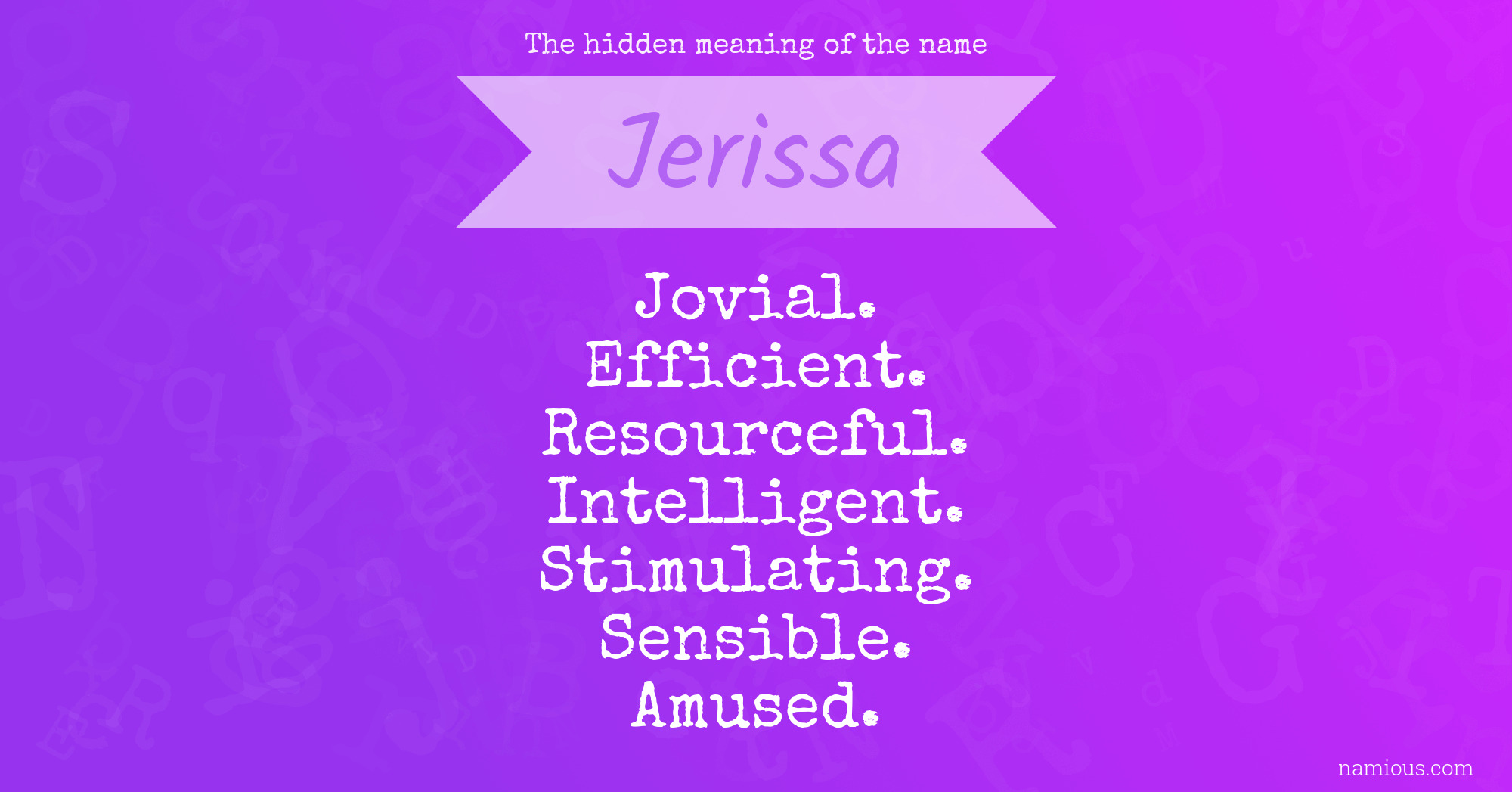 The hidden meaning of the name Jerissa