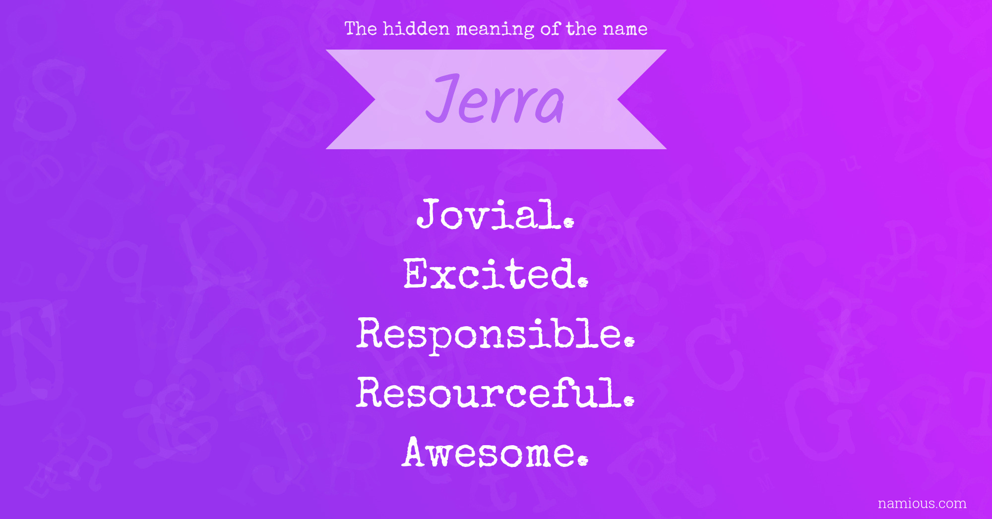 The hidden meaning of the name Jerra