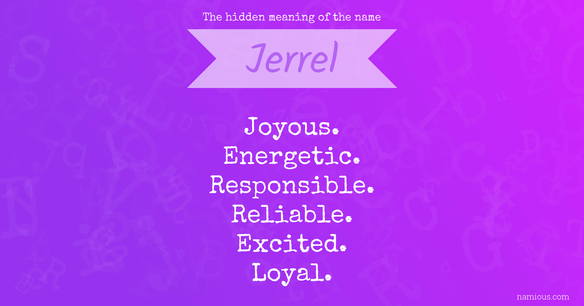 The hidden meaning of the name Jerrel
