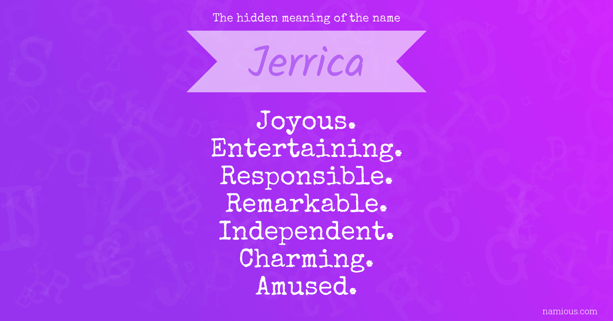 The hidden meaning of the name Jerrica