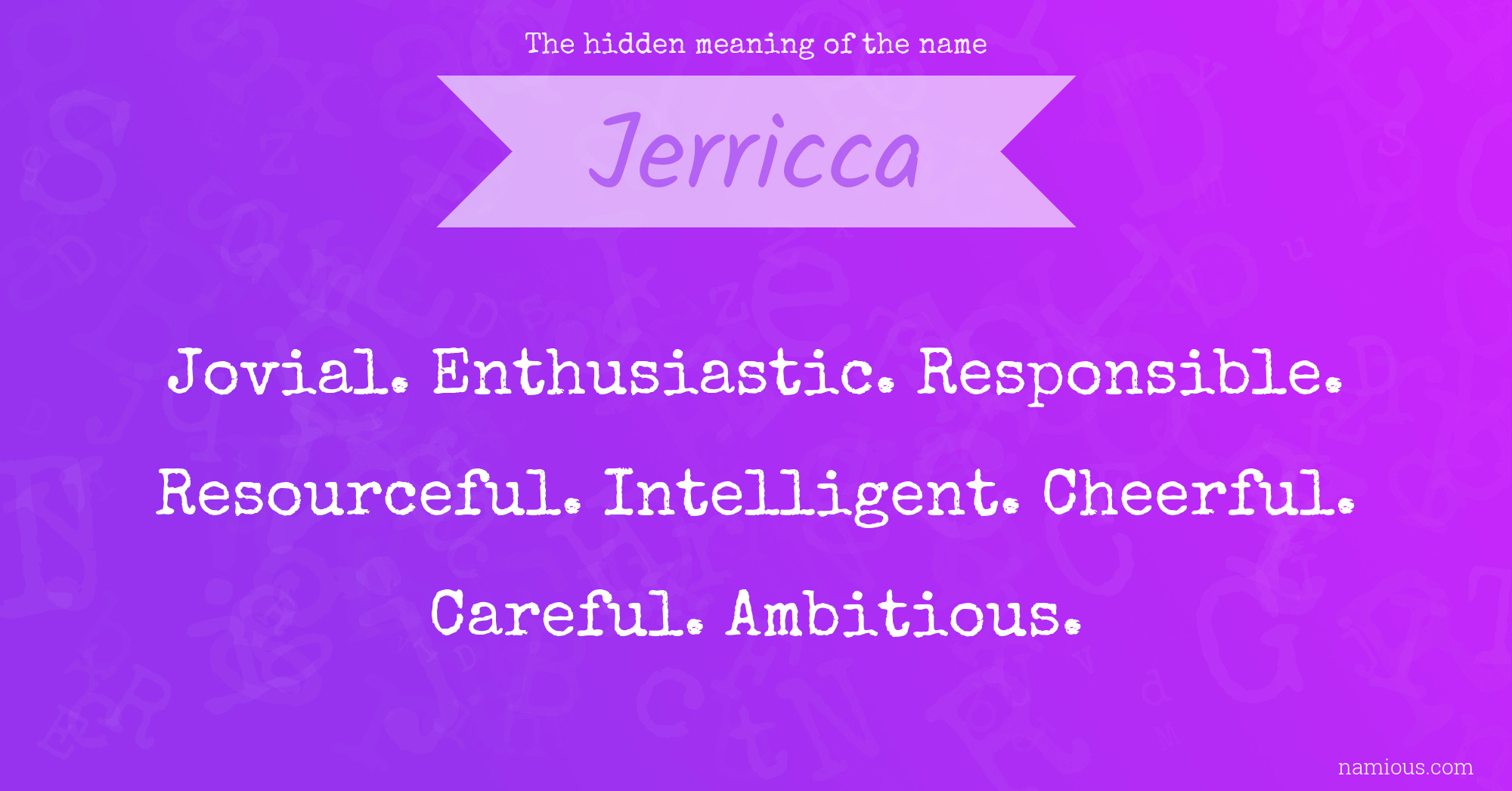 The hidden meaning of the name Jerricca