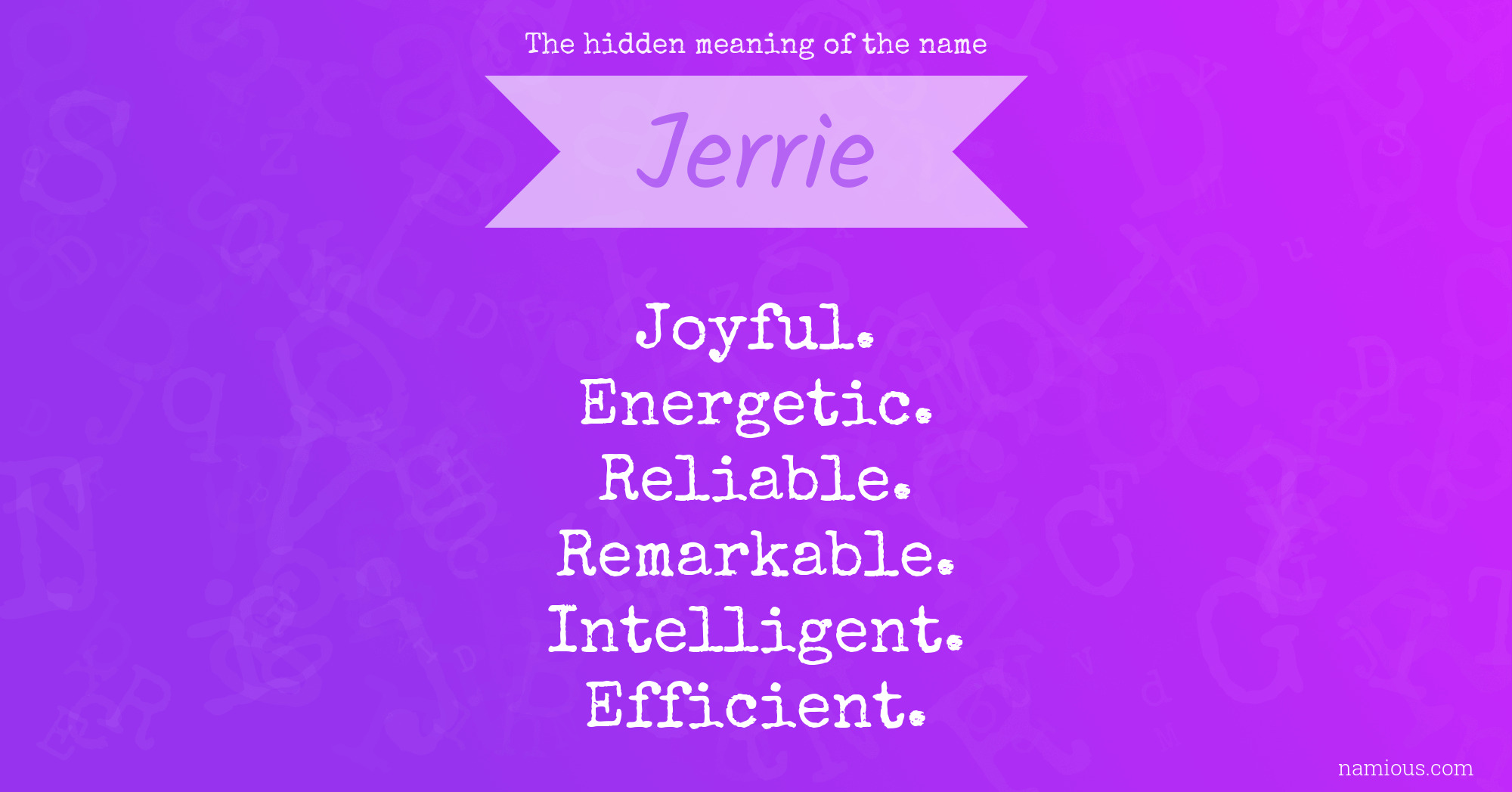 The hidden meaning of the name Jerrie