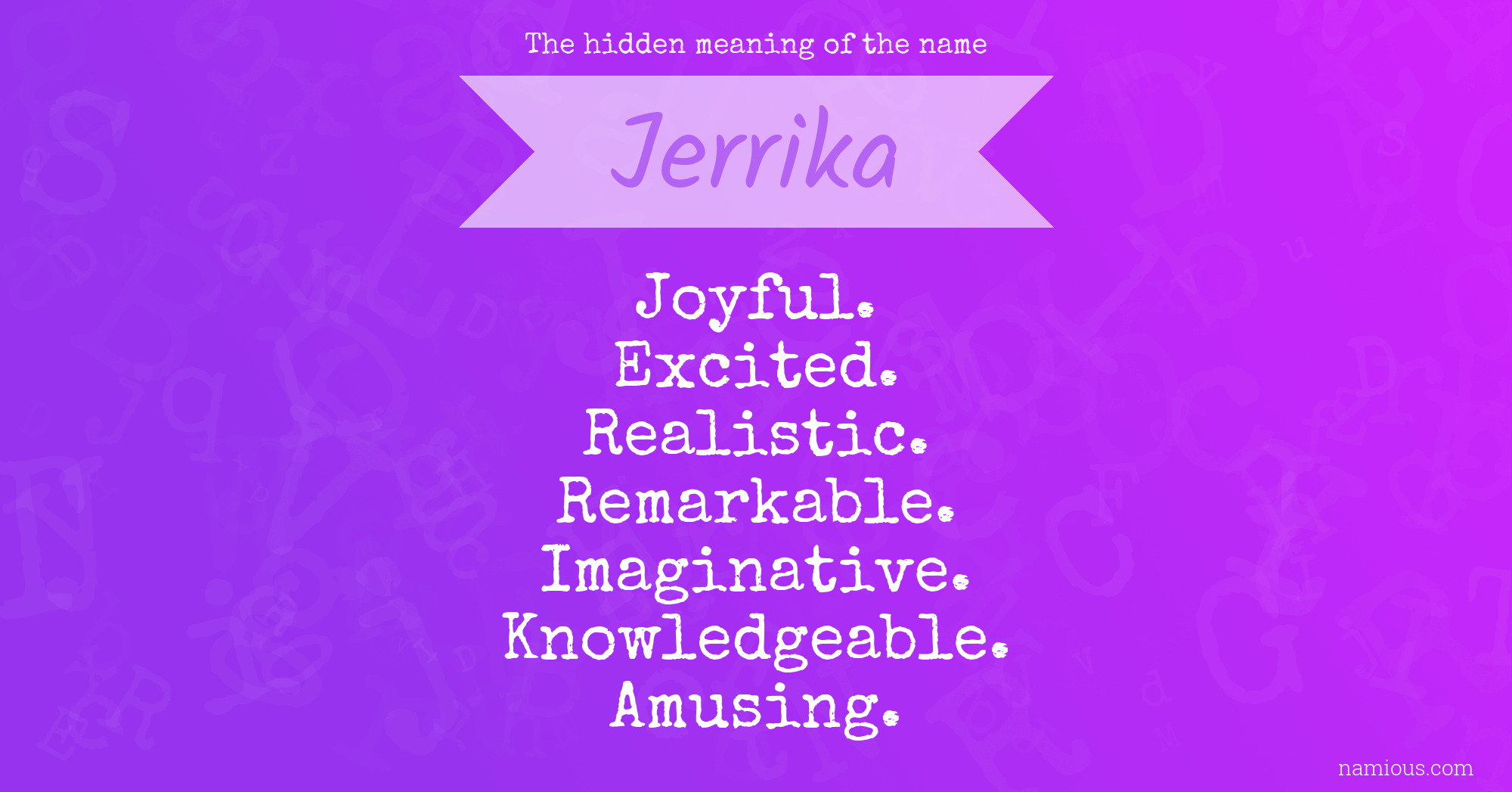 The hidden meaning of the name Jerrika