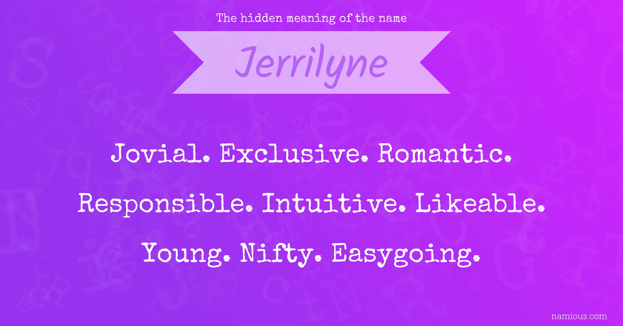 The hidden meaning of the name Jerrilyne