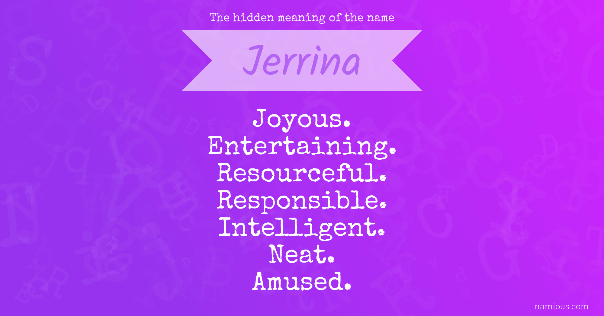 The hidden meaning of the name Jerrina